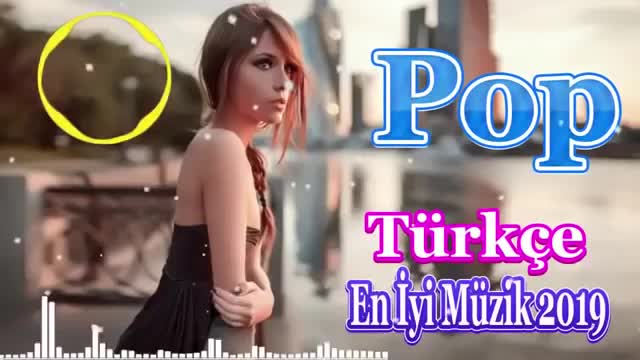 TÜRKÇE POPp MİX REMİX ŞARKILAR 2019