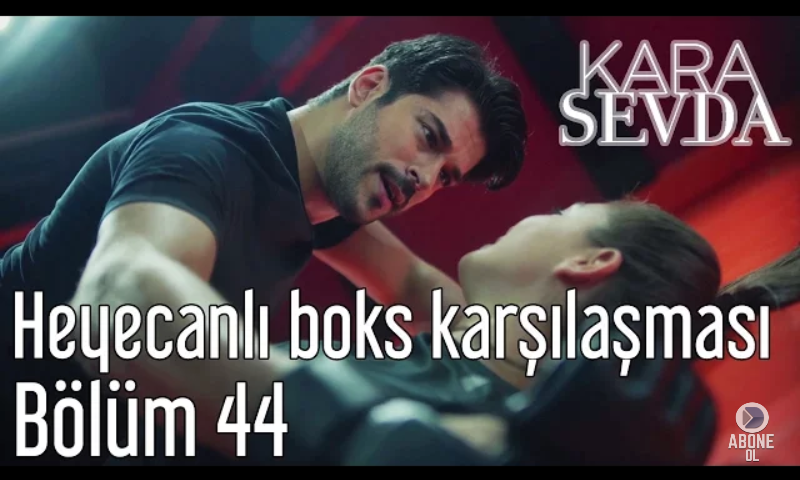 Kara Sevda Həyacanlı Boks Qarşılaşması