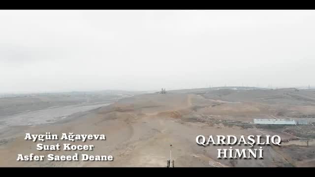 Aygun Agayeva Qardaşliq himni .
